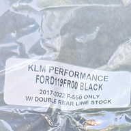 KLM PERFORMANCE BLACK 2017-2022 F-550 ONLY W/ DOUBLE REAR LINE STOCK